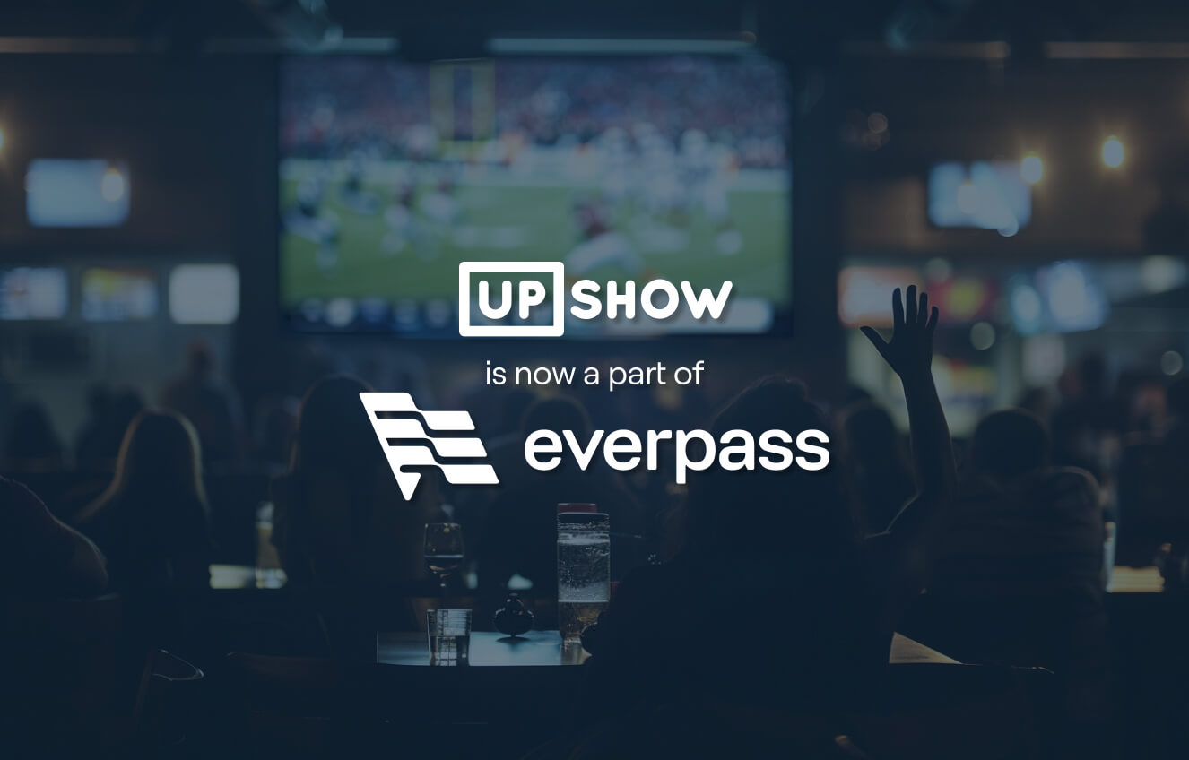 EverPass Media Acquires UPshow — EverPass